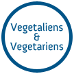 Vegetaliens and Vegetariens